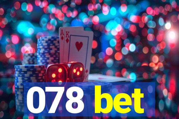 078 bet